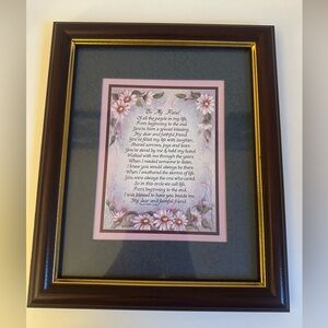 Framed “To My Friend” Poem